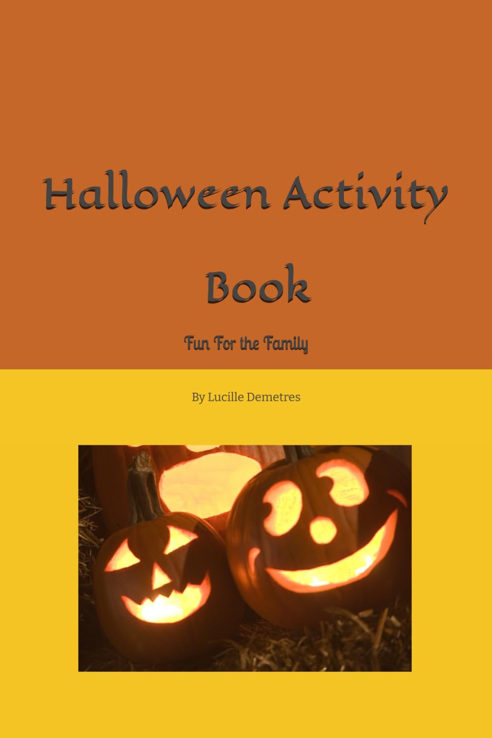 Cahier d'activités d'Halloween pour enfants : Amusant pour toute la famille