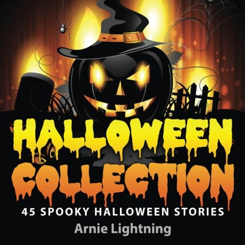 Halloween Collection (7 Books in 1): 45 Halloween Stories for Kids and Halloween Jokes