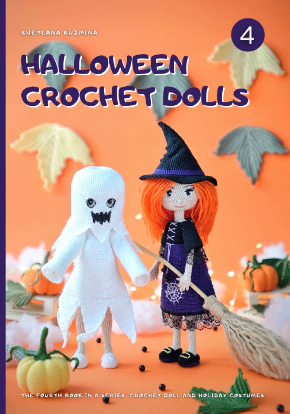 POUPÉES D'HALLOWEEN : instructions étape par étape pour crocheter un corps réaliste avec une armature en fil de fer à l'intérieur, broder un visage, fixer des cheveux et crocheter deux costumes d'Halloween.