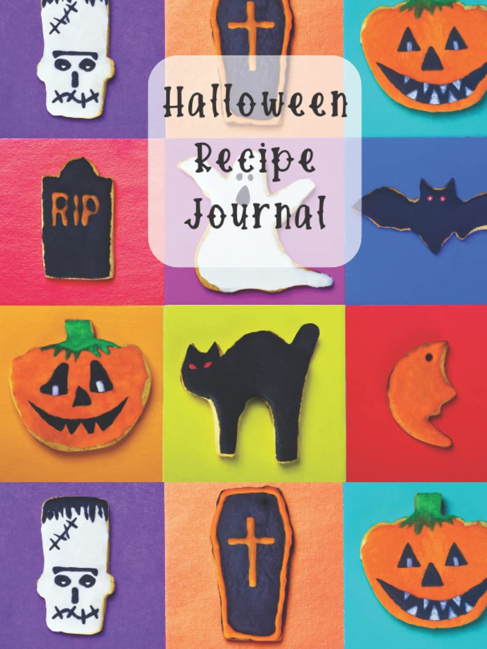 Journal de recettes d'Halloween : Carnet de recettes pour cuisiner, blocs de couleur avec biscuits, couverture rigide
