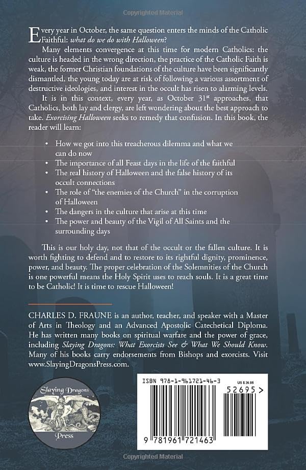 Exorcising Halloween: A Guide to Sanctifying the Season