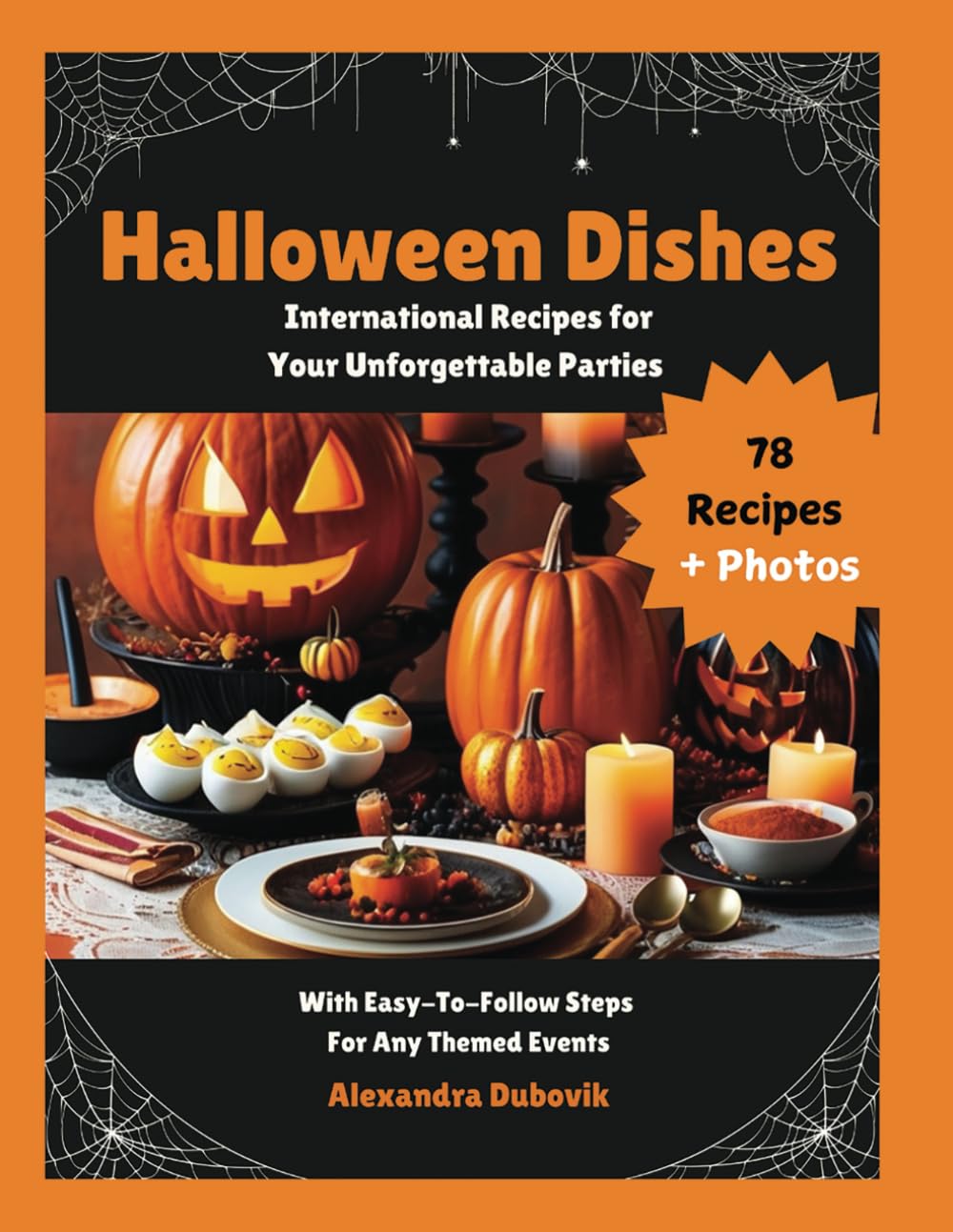Plats d'Halloween : Recettes internationales pour des fêtes inoubliables