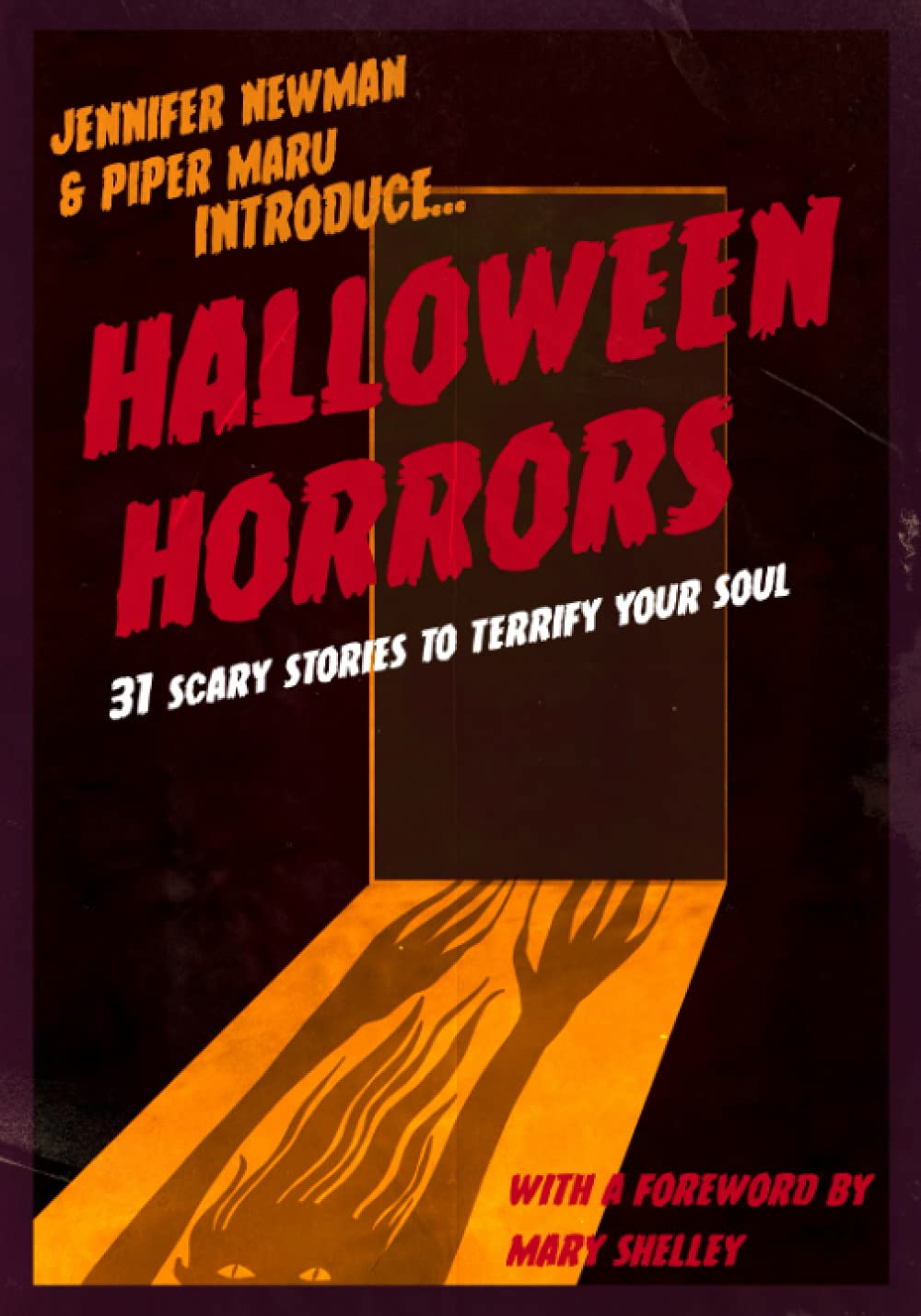 Horreurs d'Halloween : 31 histoires effrayantes pour terrifier votre âme