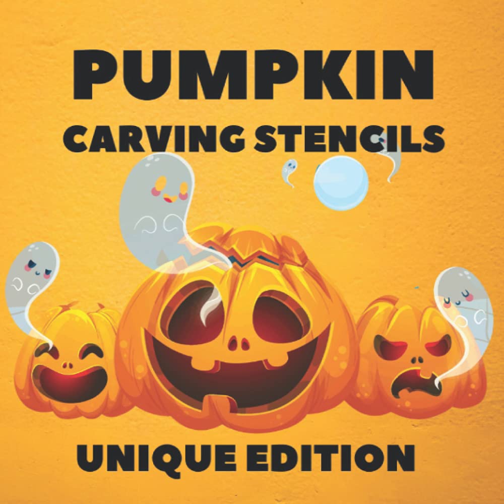 Pochoirs pour citrouilles : 40 modèles d'Halloween pour sculpter des citrouilles, gabarits pour décorations d'Halloween amusantes et effrayantes pour adultes et enfants, édition unique