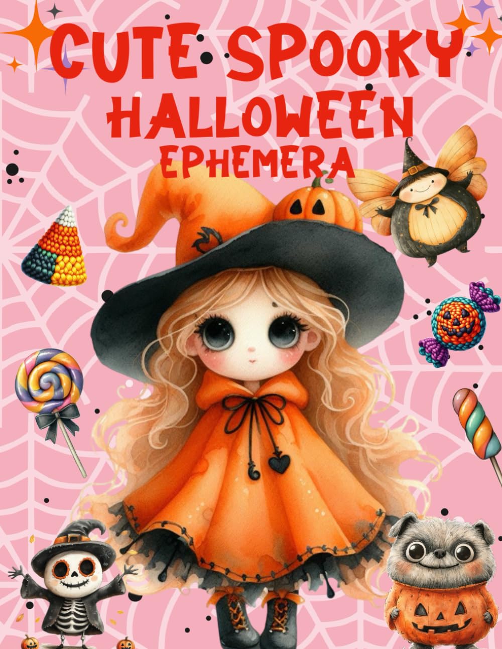 Livre d'éphémères d'Halloween mignon et effrayant : images de haute qualité de personnes pour loisirs créatifs, scrapbooking, techniques mixtes, journaux créatifs, art du collage, cartes d'échange d'artistes, et plus encore.