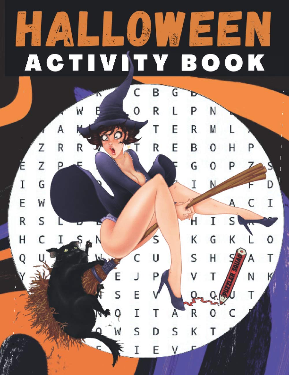 Livre d'activités d'Halloween : 120 jeux de mots, 60 casse-têtes numériques et 25 activités pour seniors, adultes et adolescents
