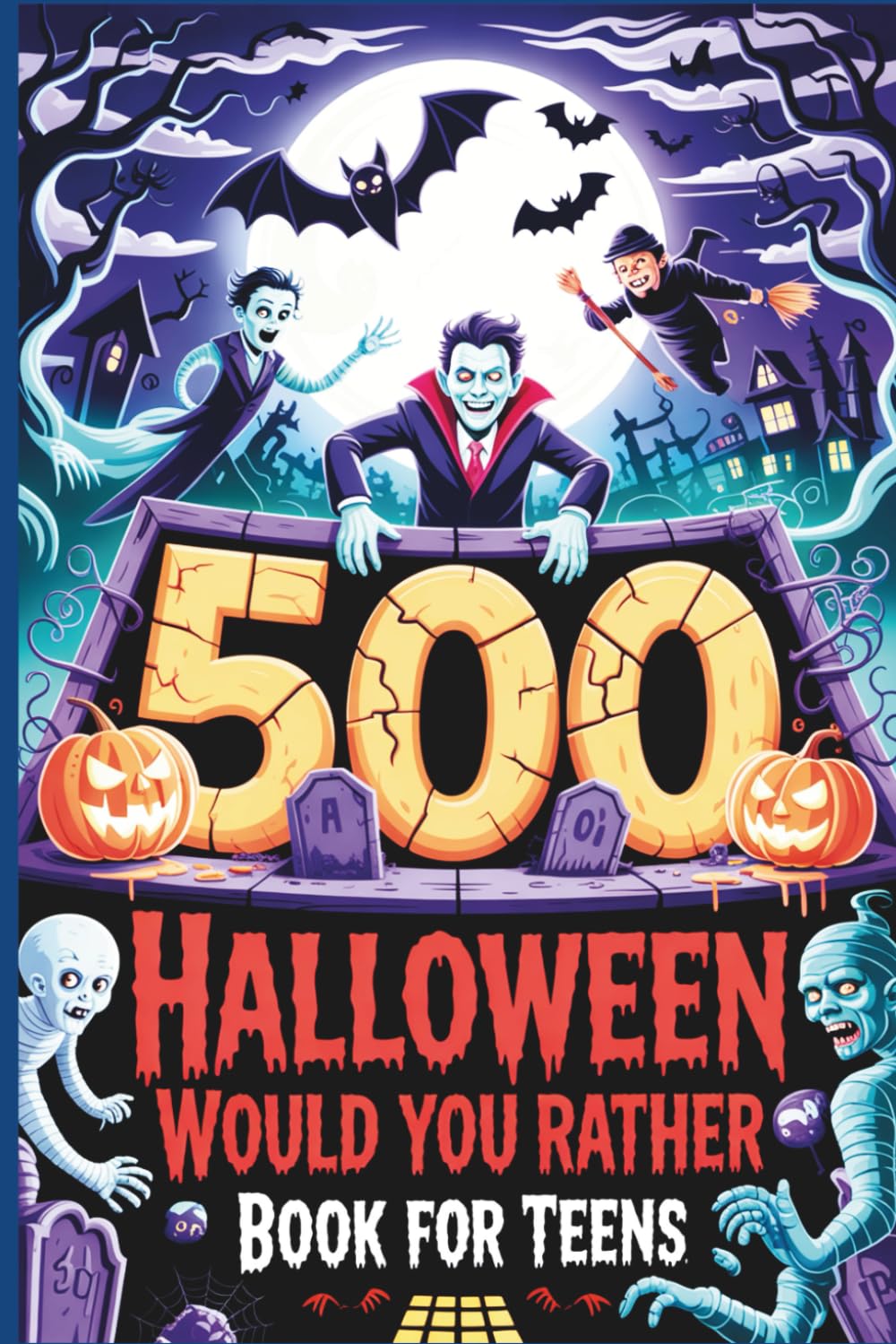 Livre de « Tu préfères » pour Halloween pour ados : 500 questions effrayantes, drôles et dégoûtantes pour faire paniquer tes amis
