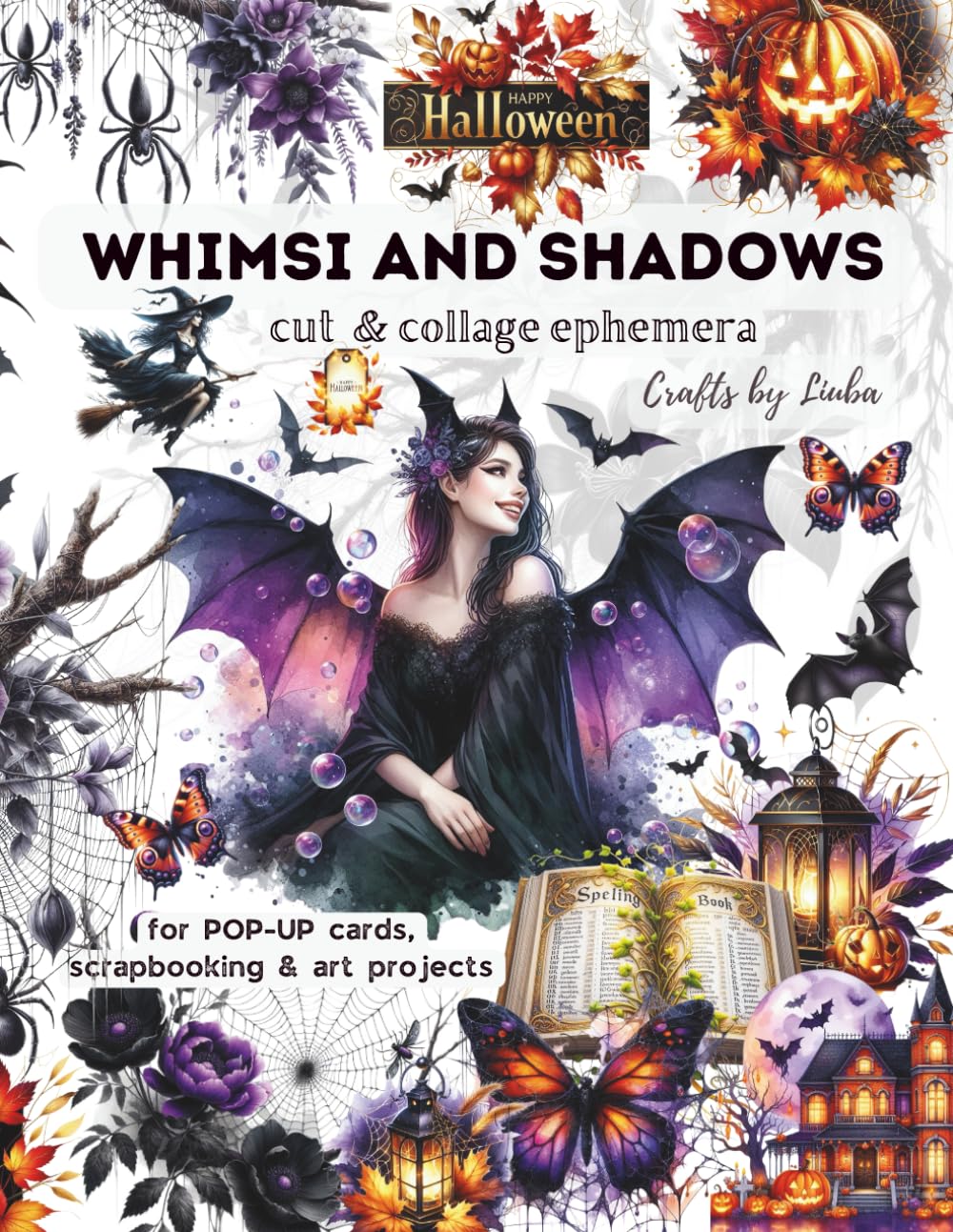 Éphémères à découper et coller WHIMSI AND SHADOWS pour Halloween : pour cartes POP-UP, scrapbooking et projets artistiques