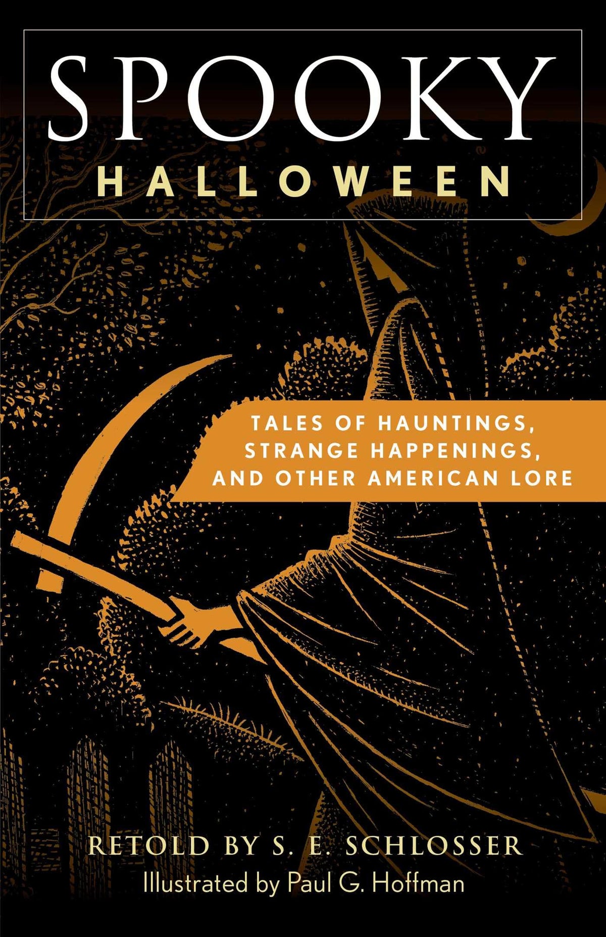 Halloween effrayant : Histoires de fantômes, phénomènes étranges et autres folklores américains