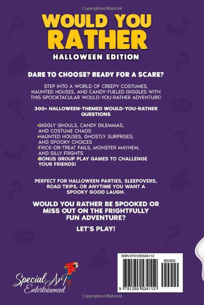 Tu préfères - Édition Halloween : plus de 300 questions et activités effrayantes pour passer un moment fantomatique