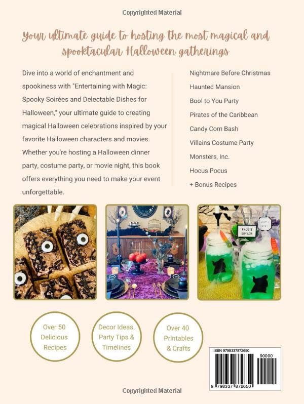Entertaining with Magic: Spooky Soirées and Delectable Dishes for Halloween