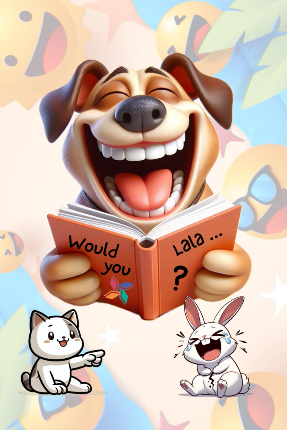 Would You Lala (Plutôt) ? : Le cadeau idéal pour la famille et les amis pour Pâques, Halloween, Noël, ou tout autre moment de plaisir !