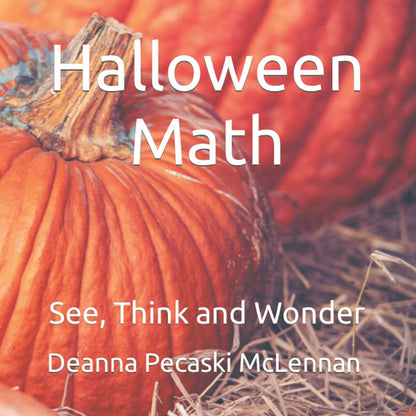 Mathématiques d'Halloween : Voir, penser et s'interroger