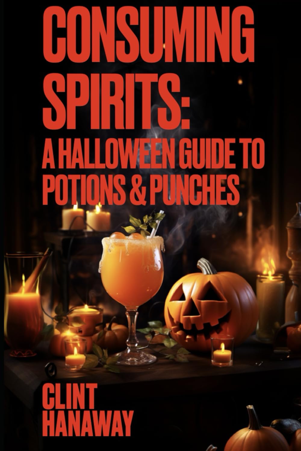 Consuming Spirits: A Halloween guide to Potions and Punches