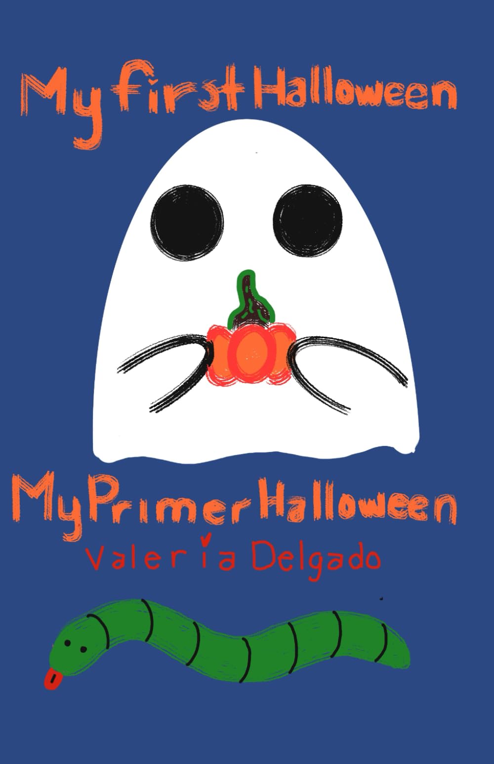 My First Halloween: Mi Primer Halloween