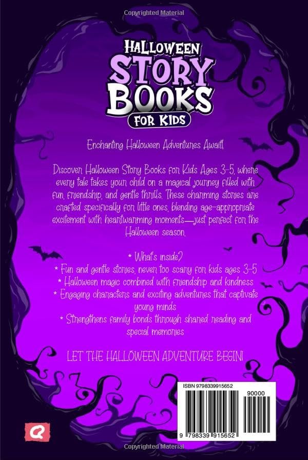 Halloween Story Books for Kids Ages 3-5: Enchanting Tales Full of Fun, Friendship, and Important Life Lessons, with Gentle Thrills: Unique Gift for Boys and Girls