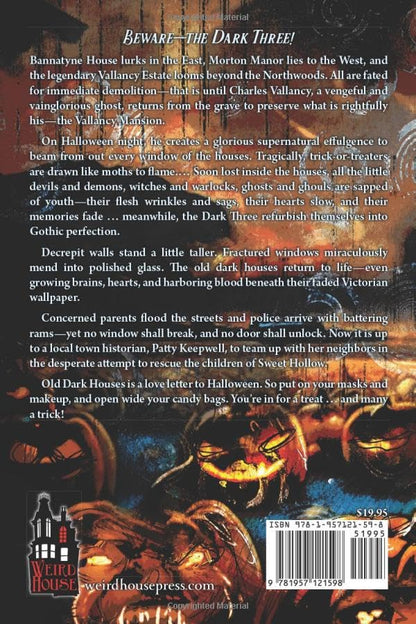 Old Dark Houses: A Halloween Novel