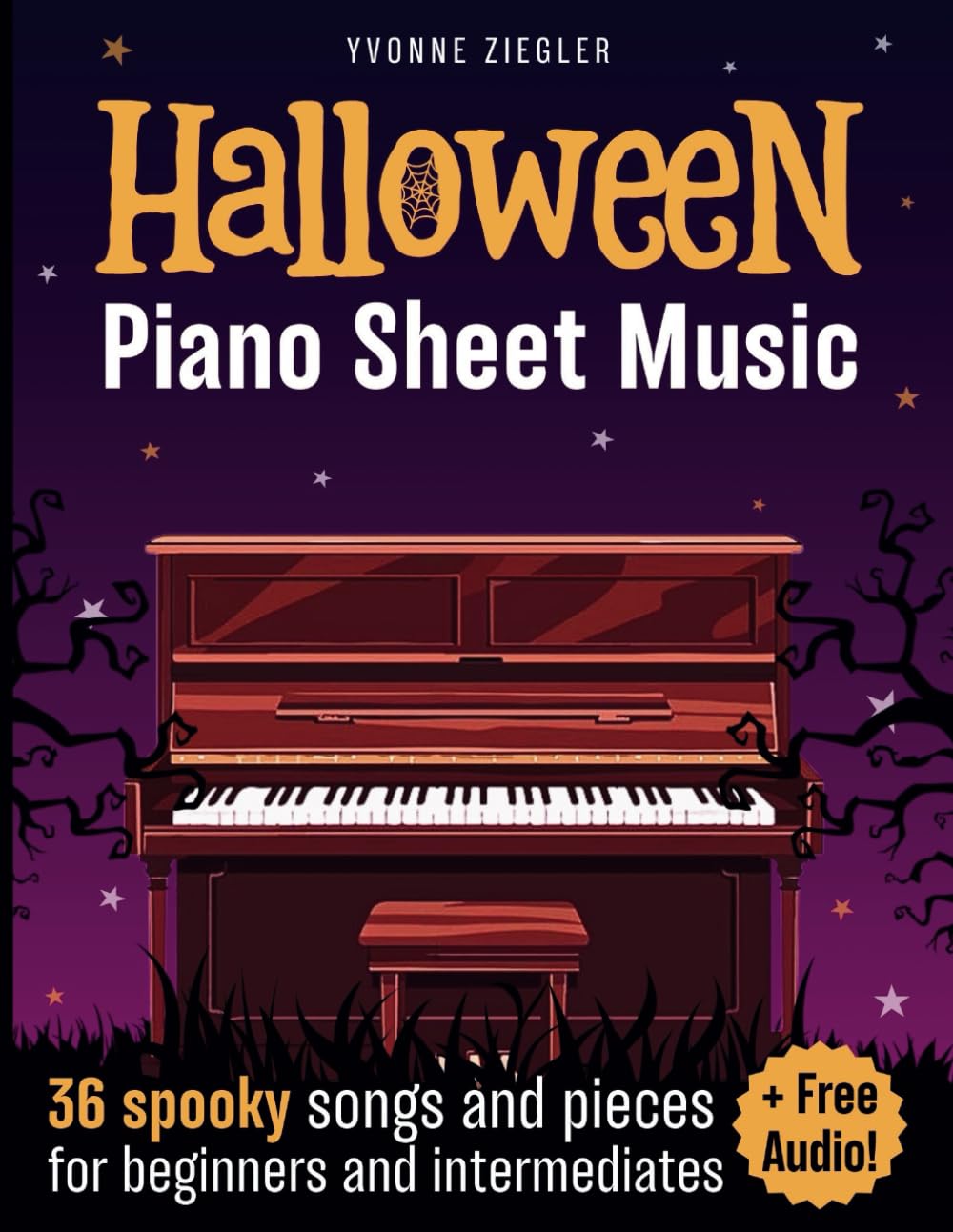 Partitions de piano pour Halloween : 36 morceaux et pièces effrayants pour débutants et niveaux intermédiaires (+ audio gratuit)
