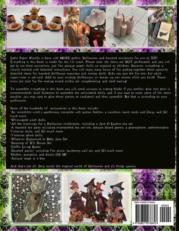 Little Paper Worlds : PLUS d'accessoires et de poupées gothiques, d'Halloween et de sorcières à l'échelle 1:12 pour maison de poupée : Poupées en papier et accessoires effrayants à fabriquer soi-même pour la saison d'Halloween