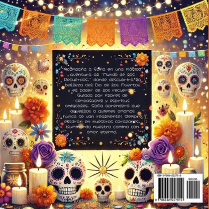 Sofia et le Jour des Morts : Une histoire magique de Día de los Muertos et d'Halloween pour les enfants : Un voyage culturel à travers la célébration mexicaine avec des leçons d'amour et de souvenirs éternels.