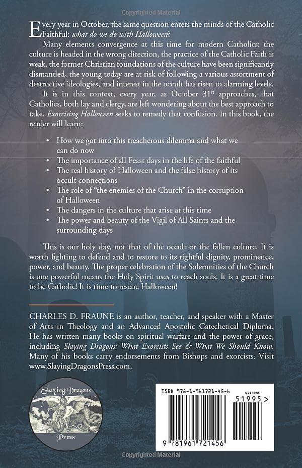 Exorcising Halloween: A Guide to Sanctifying the Season