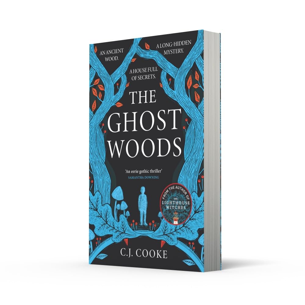 The Ghost Woods: A chillingly haunting psychological thriller – the perfect Halloween read!