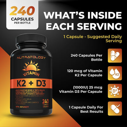 Nutratology® Vitamin K2 + D3 | Canadian-Made | Highest Potency 120MCG/1000 IU - 240 Capsules - Helps Maintain Bone & Teeth Health - Formulated With MK-7 For Best Results - Immune System Support.