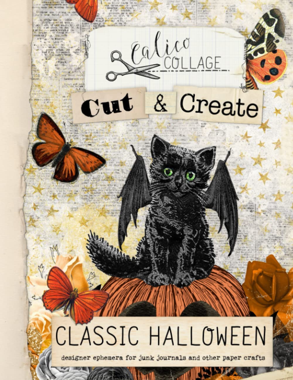 Livre d'éphémères classique d'Halloween à découper et créer : Éphémères de designer pour junk journals, art journals et autres créations en papier