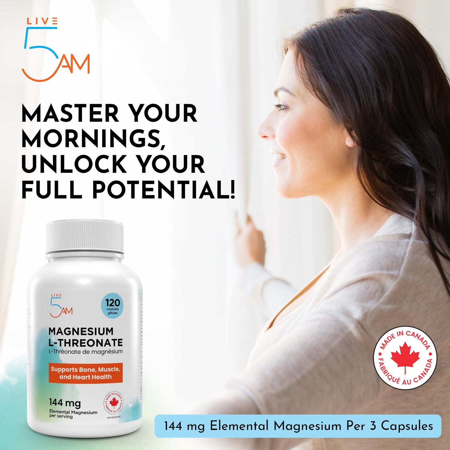 Live 5AM Magnesium L-Threonate | 144 mg Elemental Magnesium per 3 Capsules, Helps in Energy Metabolism, Bone and Teeth Maintenance, Muscle Function and Electrolyte Balance, 120 Vegan Capsules, Made in Canada - Available at All In One Marketplace Canada