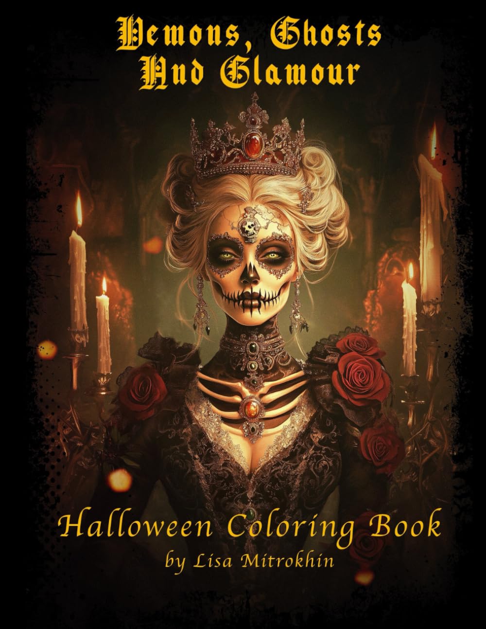 Demons, Ghosts And Glamour: Halloween Coloring Book