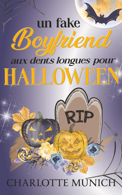 Un faux petit ami aux dents longues pour Halloween : Romance d'Halloween