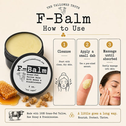 The Tallowed Truth F-Balm - All-In-One Premium Tallow Balm for Face & Body – Grass-Fed, Grass-Finished with Soft Sweet Scent of Honey & Frankincense – 5 Ingredients Only – Made in Canada - 2 oz - Available at All In One Marketplace Canada