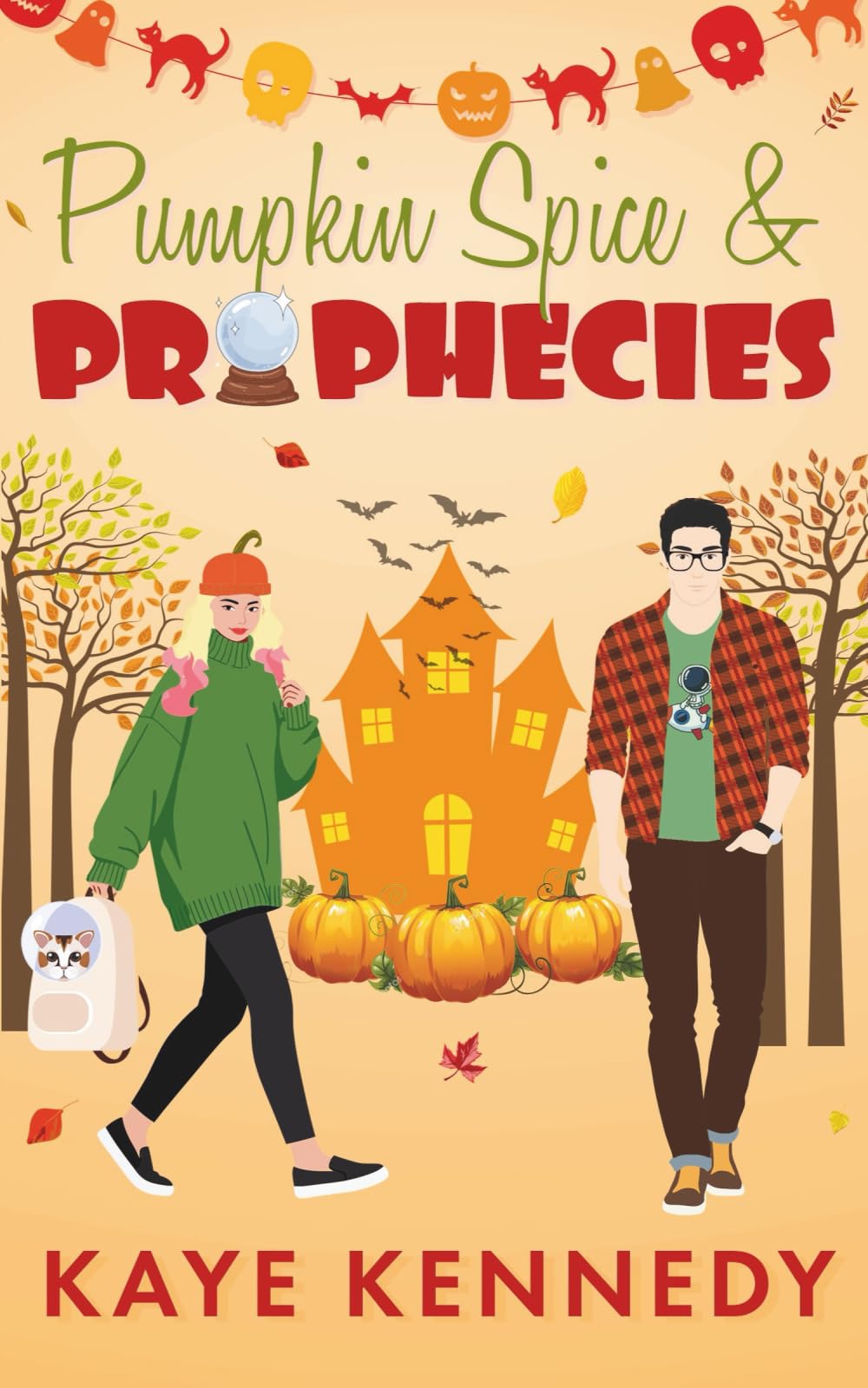Pumpkin Spice & Prophecies: Grumpy/Sunshine Halloween Romantic Comedy