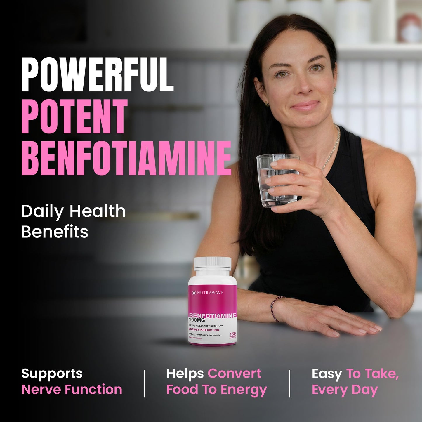 Nutrawave PURE *BONUS SIZE* 150 capsules HIGHEST POTENCY Benfotiamine Complex – 100mg, Thiamine B1 Supplement, Increased Energy, Nerve Support, All-Natural, Vegan, Gluten Free. 5-month supply - Available at All In One Marketplace Canada