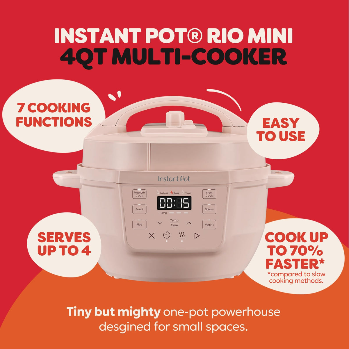 Instant Pot® RIO Mini 7-in-1 Multi-Cooker, PressureCooker, SlowCooker, RiceCooker, Steamer, Sauté, Yogurt Maker, & Warmer, Includes App With Over 2000 Recipes, 4QT, Rosewater