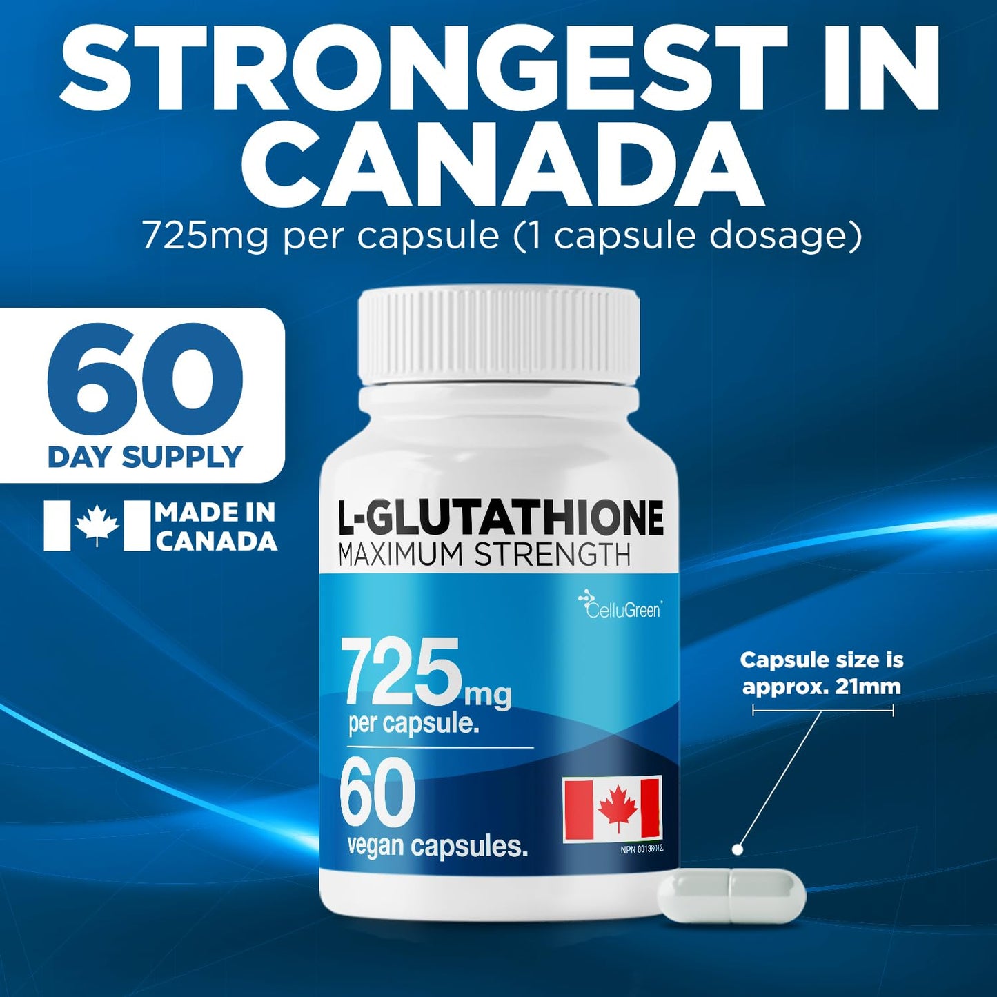 CelluGreen 725mg L-Glutathione MOST POWERFUL AVAILABLE Antioxidant Support for Cellular Health, Liver Detox, Skin & Immune Health, Vegan, Made in Canada. 60 Capsules - Available at All In One Marketplace Canada