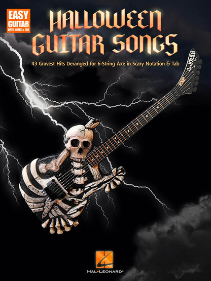 Chansons de guitare pour Halloween - 43 des plus funèbres succès arrangés pour guitare 6 cordes en notation et tablatures effrayantes | Partitions de guitare pour Halloween pour guitaristes rock et pop | Chansons effrayantes pour guitaristes 6 cordes
