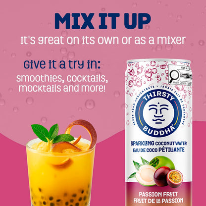 THIRSTY BUDDHA Sparkling Coconut Water with Passion Fruit, No Added Sugar, Pure Coco Drink, Natural Fruit Flavour, Electrolyte & Nutrient-Rich, 12 Pack, (12/330ml)