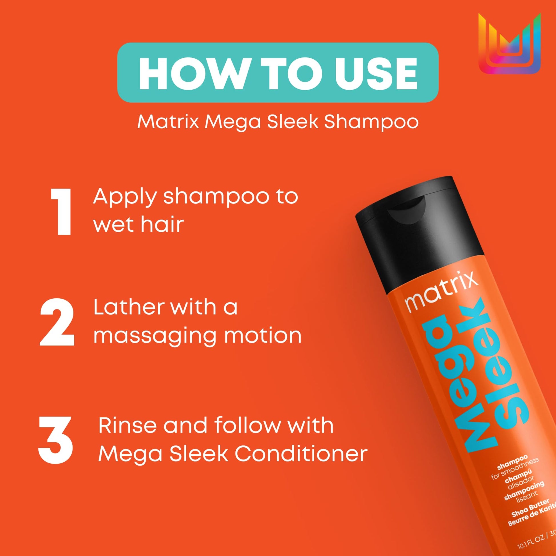 MATRIX Mega Sleek Shampoo, For Frizzy and Unruly Hair, Controls Frizz & Flyaways, Smooths Hair with Shea Butter, Vegan Matrix