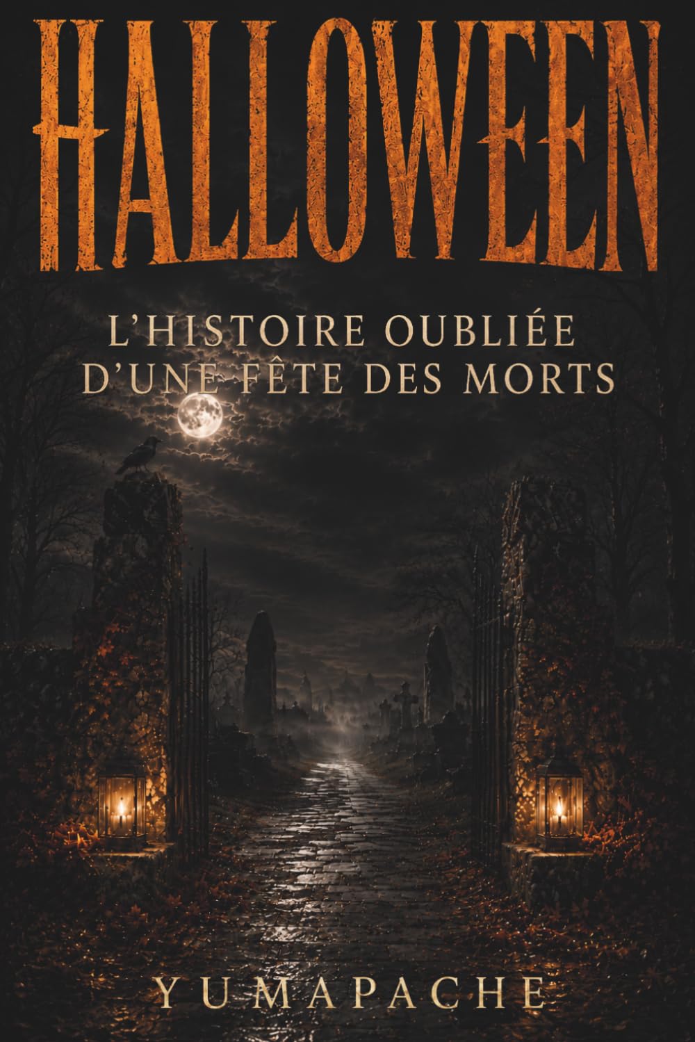 HALLOWEEN : L'Histoire Oubliée d'une Fête des Morts │Un voyage aux origines d’Halloween entre légendes anciennes, esprits mystérieux et traditions oubliées