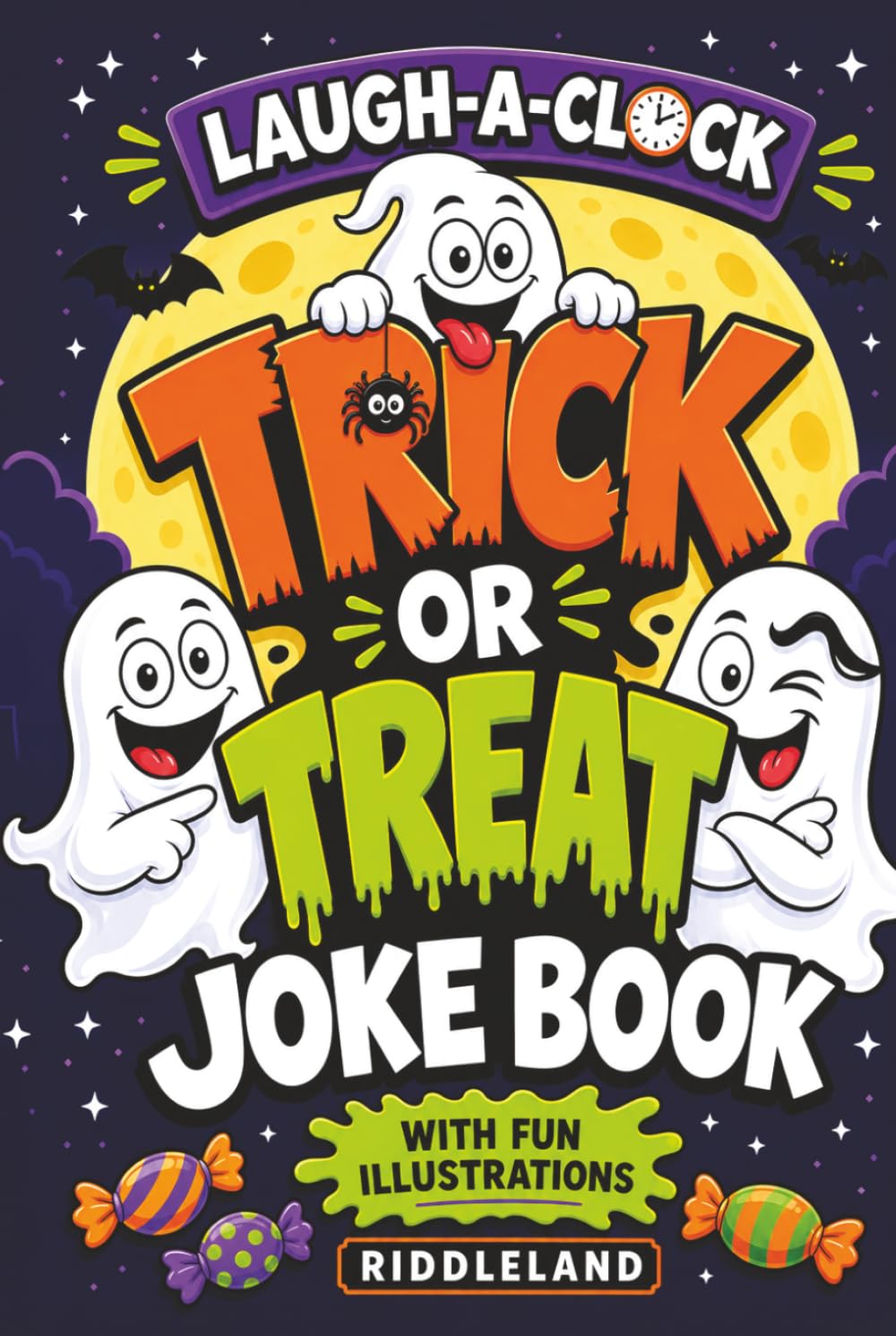 L'heure de rire : Livre de blagues - Édition spécial Halloween : Amusements effrayants pour les garçons et les filles de 6, 7, 8, 9, 10, 11 ans - Cadeau effrayant pour les enfants et la famille