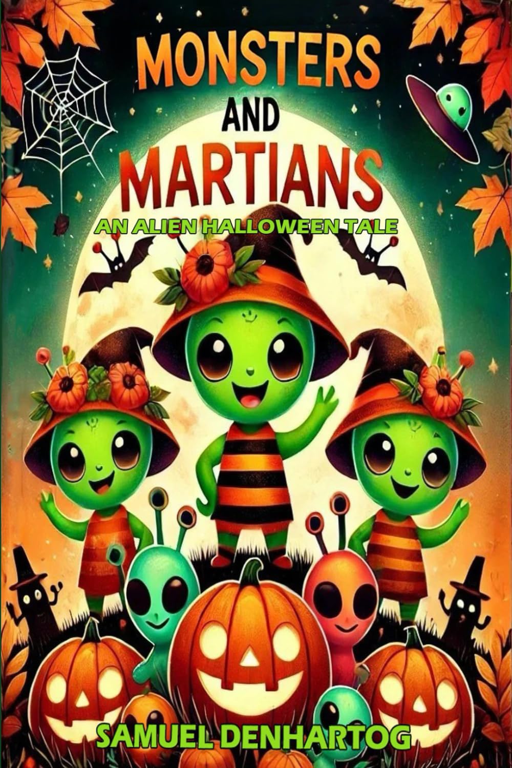 Monsters and Martians: An Alien Halloween Tale
