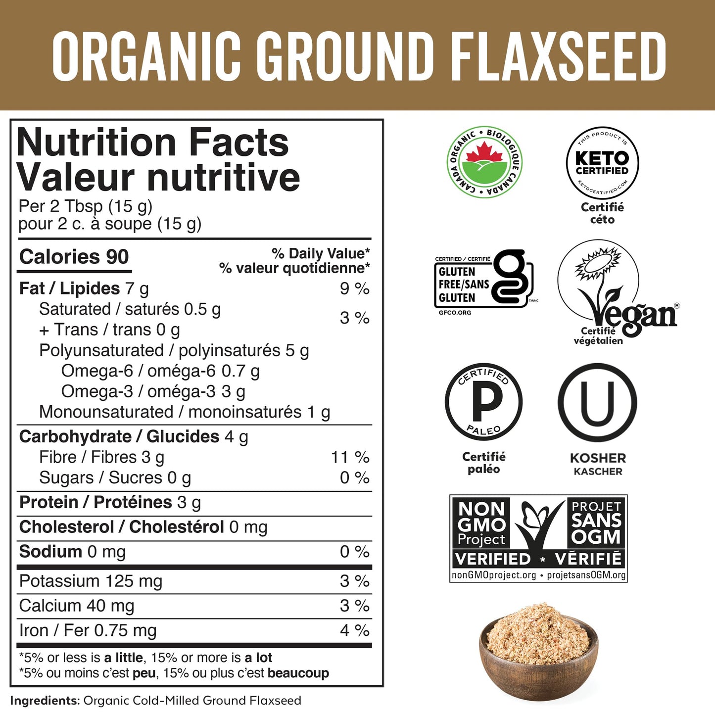 Viva Naturals Canadian-Made Organic Ground Flaxseed - Premium Flax Seeds for Baking, Smoothies - Certified Organic, Non-GMO, Keto & Vegan Friendly Graine De Lin 425 g (15 oz) - Available at All In One Marketplace Canada