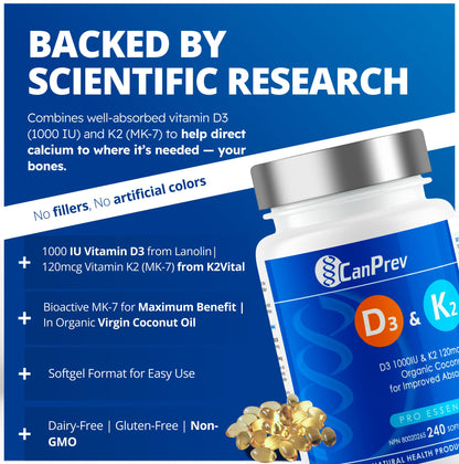 CanPrev - D3 & K2 Vitamin Supplement 240 Softgels 240-Day Supply, K2 MK7 Cholecalciferol Vitamin D3 Supplement, Organic Coconut Oil for Improved Absorption - Helps Build & Maintain Teeth & Bone Health