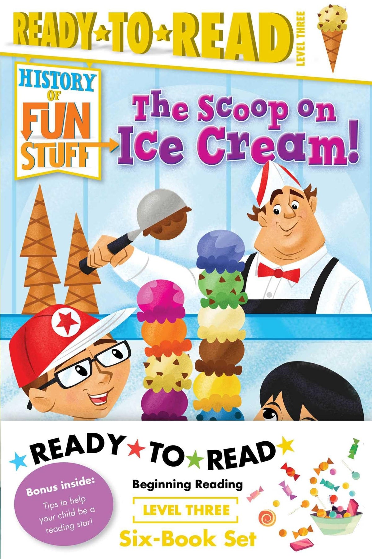 History of Fun Stuff Ready-to-Read Value Pack: The Tricks and Treats of Halloween!; The Scoop on Ice Cream!; The Deep Dish on Pizza!; The Sweet Story of Hot Chocolate!; The High Score and Lowdown on Video Games!; The Explosive Story of Fireworks!