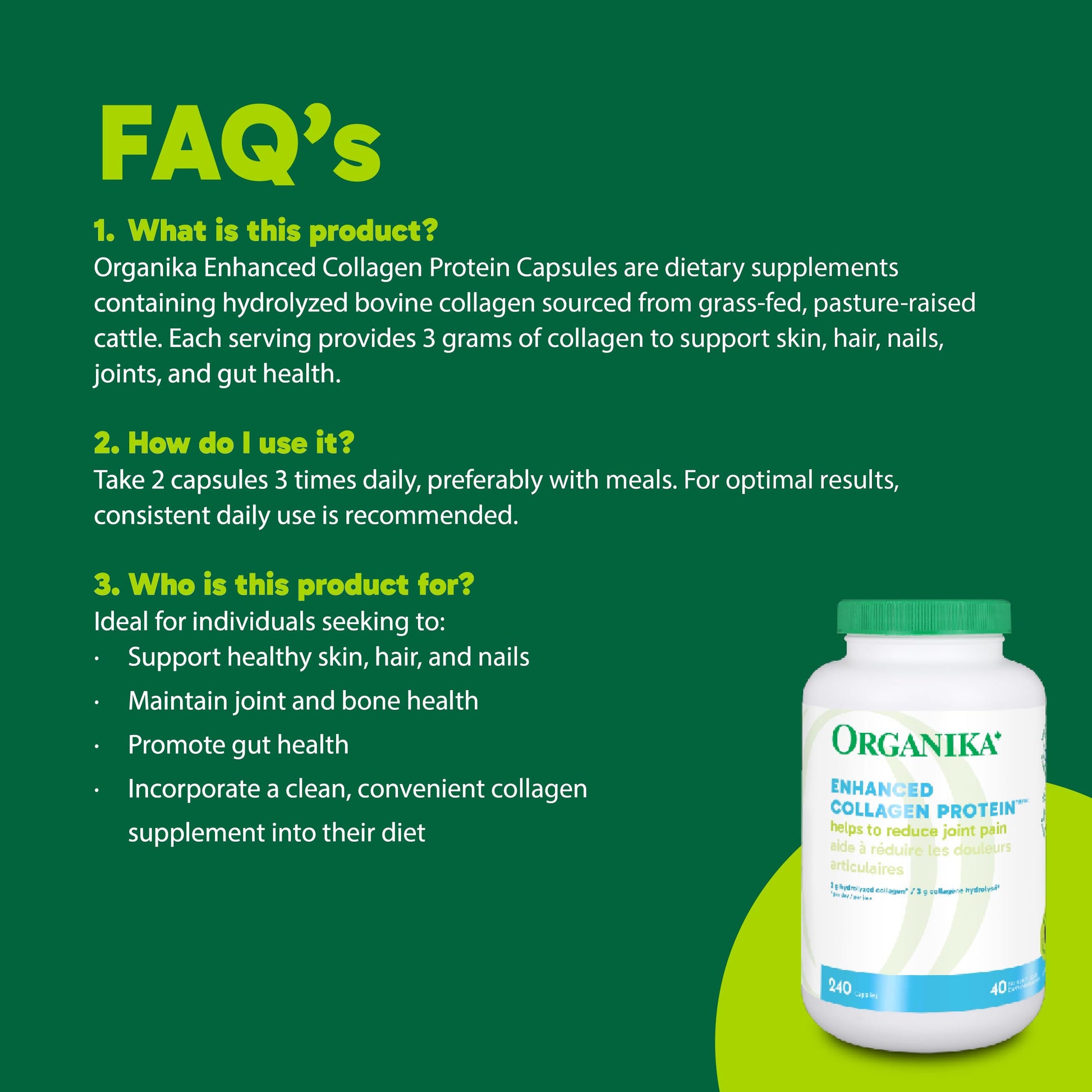 Organika Enhanced Collagen Protein Capsules - For Healthy Hair, Skin, Nails, Joints - Hydrolyzed For Better Absorption – Grass-Fed, Non-GMO - 240 Capsules Organika