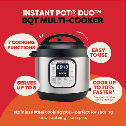 Autocuiseur électrique 7-en-1 Instant Pot Duo, mijoteuse, cuiseur à riz, cuit-vapeur, sauteuse, yaourtière, chauffe-plat et stérilisateur, 8 litres, acier inoxydable/noir