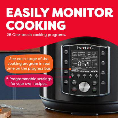 Autocuiseur 10-en-1 Instant Pot Pro (8 pintes) : autocuiseur, mijoteuse, cuiseur à riz/céréales, cuiseur vapeur, sauteuse, appareil de cuisson sous vide, yaourtière, stérilisateur et chauffe-plat, application incluse