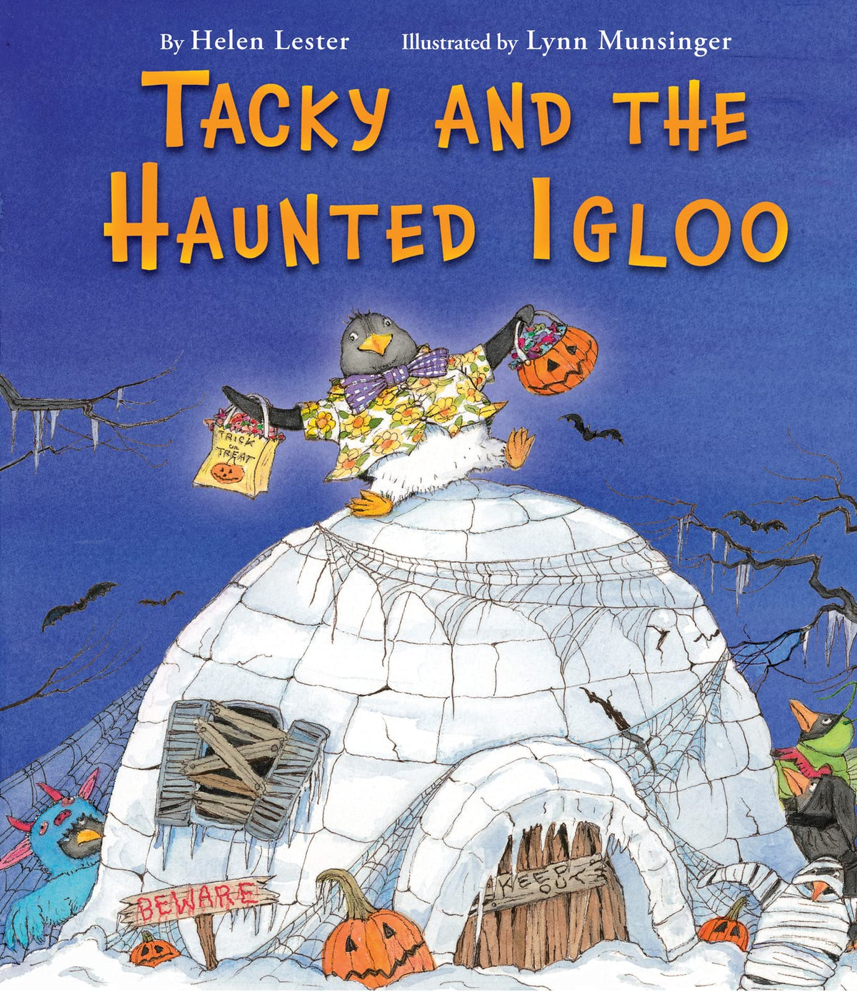 Tacky and the Haunted Igloo: A Charming Halloween Story about Penguins, Costumes, Treats, and Spooky Problem-Solving