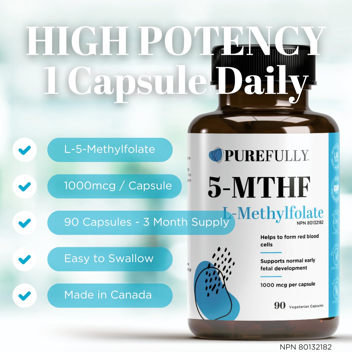 PUREFULLY 5-MTHF 1000mcg, 90 Capsules - L Methylfolate (Active Form of Vitamin B9 Folate) Supplement - Supports Cardiovascular Health and Early Fetal Development - Available at All In One Marketplace Canada